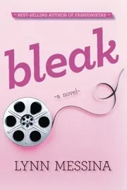 Book cover for "Bleak" by Lynn Messina