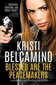 Blessed Are the Peacemakers