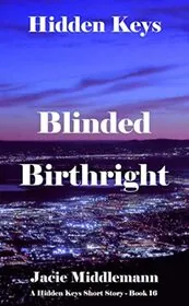 Blinded Birthright