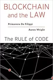 Book cover for "Blockchain and the Law" by Primavera De Filippi