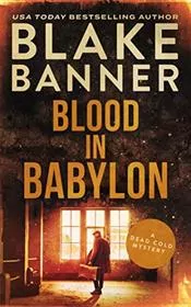 Blood In Babylon