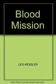 Blood Mission