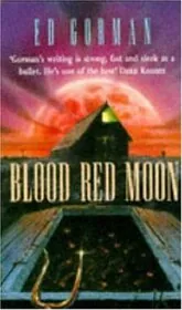 Book cover for "Blood Red Moon" by Ed Gorman