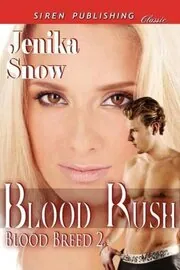 Book cover for "Blood Rush" by Jenika Snow