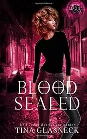 Book cover for "Blood Sealed" by Tina Glasneck