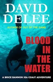 Book cover for "Blood in the Water" by David DeLee