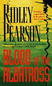Book cover for "Blood of the Albatross" by Ridley Pearson