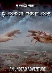 Blood on the Floor