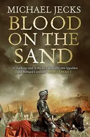 Book cover for "Blood on the Sand" by Michael Jecks