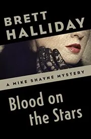 Blood on the Stars / Murder Is a Habit
