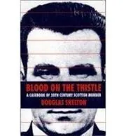 Blood on the Thistle