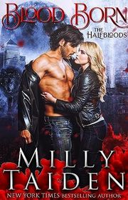 Book cover for "Blood Born" by Milly Taiden
