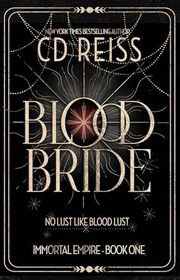 Book cover for "Blood Bride" by CD Reiss