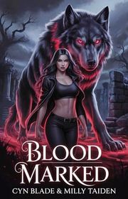 Book cover for "Blood Marked" by Milly Taiden