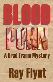 Book cover for "Blood Porn" by Ray Flynt