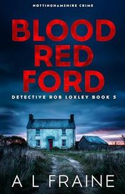 Book cover for "Blood Red Ford" by AL Fraine