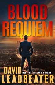 Book cover for "Blood Requiem" by David Leadbeater