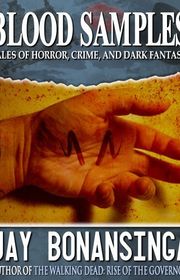 Book cover for "Blood Samples" by Jay Bonansinga