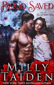 Book cover for "Blood Saved" by Milly Taiden