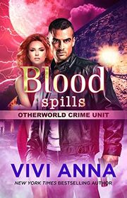 Book cover for "Blood Spills" by Vivi Anna