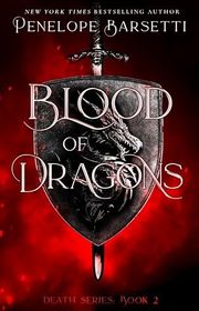 Book cover for "Blood of Dragons" by Penelope Barsetti