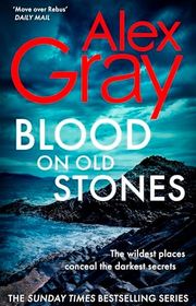 Book cover for "Blood on Old Stones" by Alex Gray