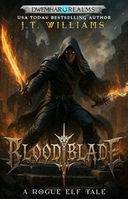 Book cover for "Bloodblade" by JT Williams