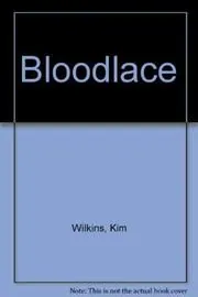 Bloodlace