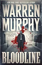 Book cover for "Bloodline" by Warren Murphy