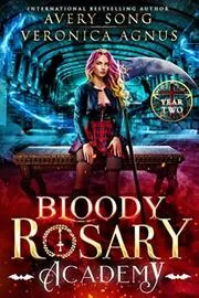 Bloody Rosary Academy: Year Two