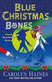 Book cover for "Blue Christmas Bones" by Carolyn Haines