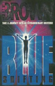Book cover for "Blue Shifting" by Eric Brown