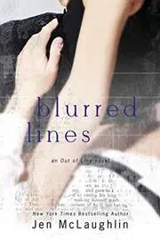 Book cover for "Blurred Lines" by Jen McLaughlin