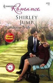 Book cover for "Boardroom Bride and Groom" by Shirley Jump
