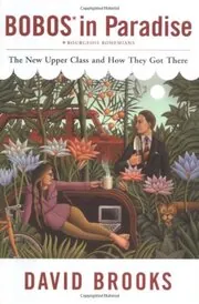 Book cover for "Bobos in Paradise"