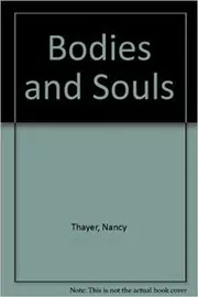 Book cover for "Bodies and Souls"