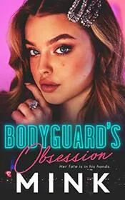 Bodyguard's Obsession