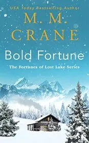 Book cover for "Bold Fortune" by Megan Crane
