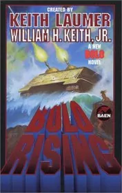 Book cover for "Bolo Rising" by William H Keith