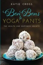 Bon Bons to Yoga Pants