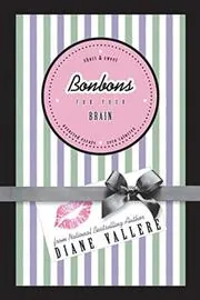 Bonbons for Your Brain