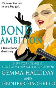 Book cover for "Bond Ambition"