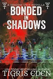 Bonded In Shadows
