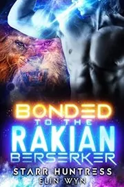 Bonded to the Rakian Berserker