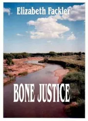 Bone Justice