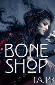 Book cover for "Bone Shop" by Tim Pratt