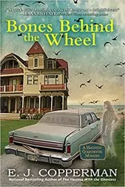 Bones Behind the Wheel