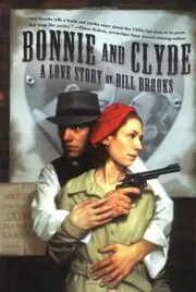 Bonnie and Clyde