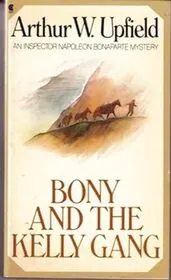 Book cover for "Bony and the Kelly Gang / Valley of Smugglers" by Arthur Upfield