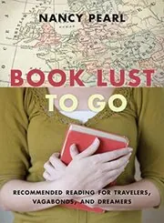 Book cover for "Book Lust To Go"